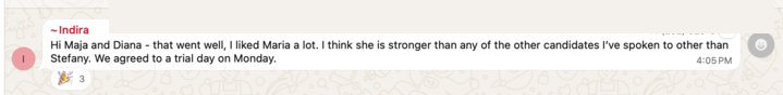 Client Indira says Maria is stronger than any other candidate, agrees to trial day